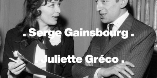 La Javanaise – Serge Gainsbourg & Juliette Gréco 人生玩家丨以歌舞得到芳心：歌詞及意思