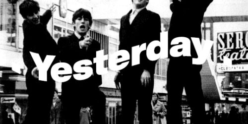 Yesterday – The Beatles 念念不忘必有迴響：歌詞及意思