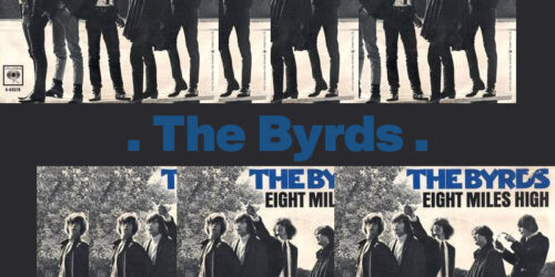 Eight Miles High  – The Byrds：歌詞及意思