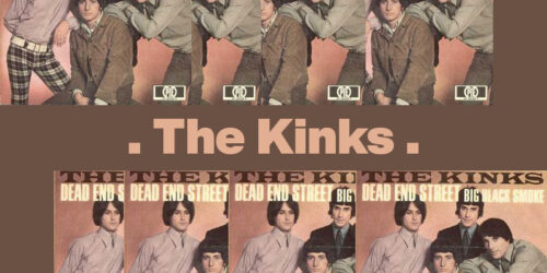 Dead End Street – The Kinks：歌詞及意思