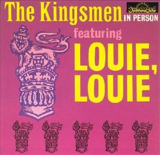Louie Louie歌曲其後被收錄於《The Kingsmen In Person》
