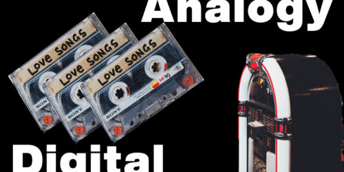 類比音樂（Analogy）與數位音樂（Digital）：老土到新潮，是老土？還是復古？