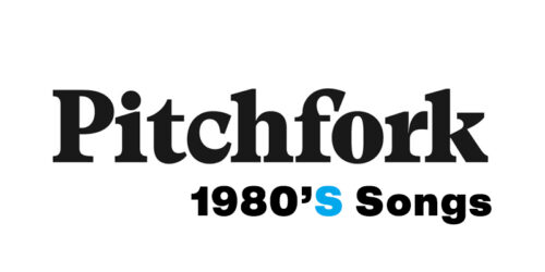 Pitchfork 音樂網站 80年代最佳200首歌曲排行榜