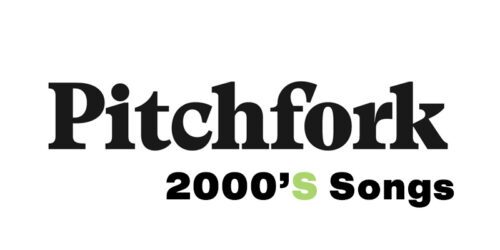 Pitchfork 音樂網站 2000年代(2000-2010)最佳200首歌曲排行榜