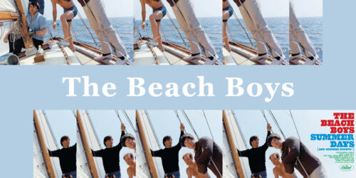 California Girls – The Beach Boys：歌詞及意思