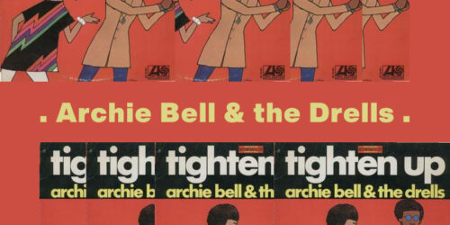 Tighten Up – Archie Bell and The Drells