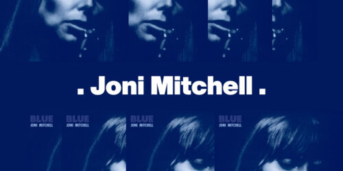 River – Joni Mitchell：歌詞及意思