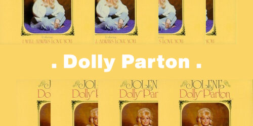 I Will Always Love You – Dolly Parton：歌詞及意思