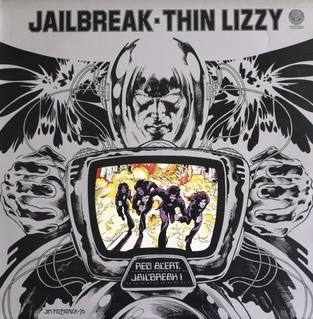  歌曲 The Boys Are Back in Town 被收錄於專輯《Jailbreak》 