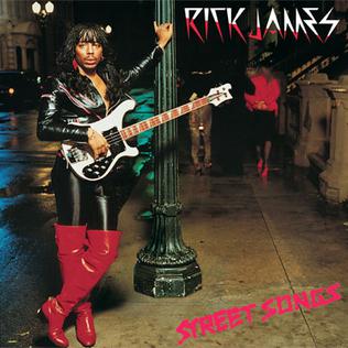 歌曲 Super Freak 被收錄於專輯《Street Songs》