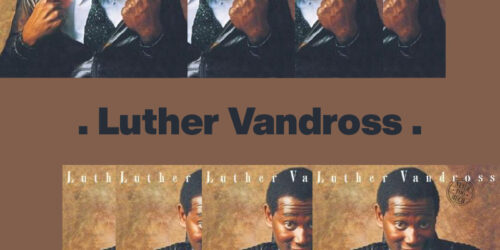 Never Too Much – Luther Vandross：歌詞及意思